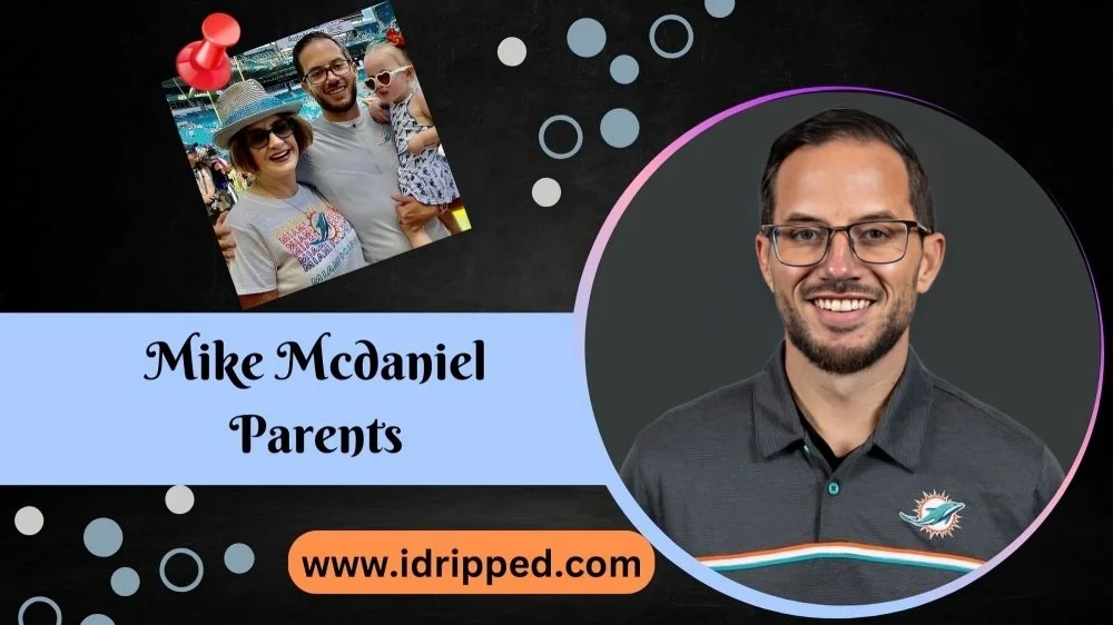 Mike Mcdaniel Parents