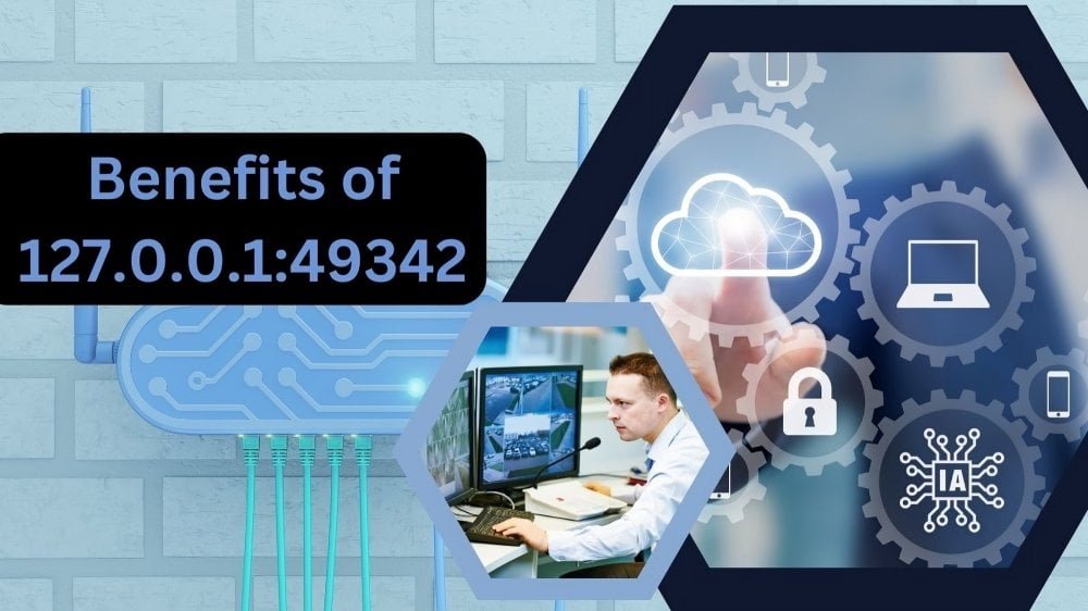 Benefits of 127.0.0.1:49342