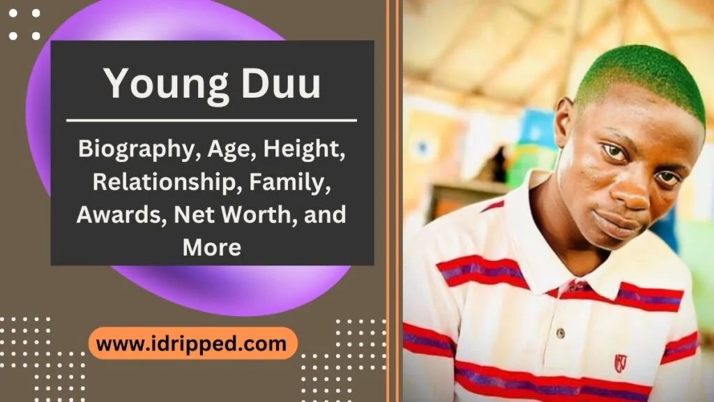 Young Duu Biography, Age, Height, Relationship, Family, Awards, Net Worth, and More Young Duu