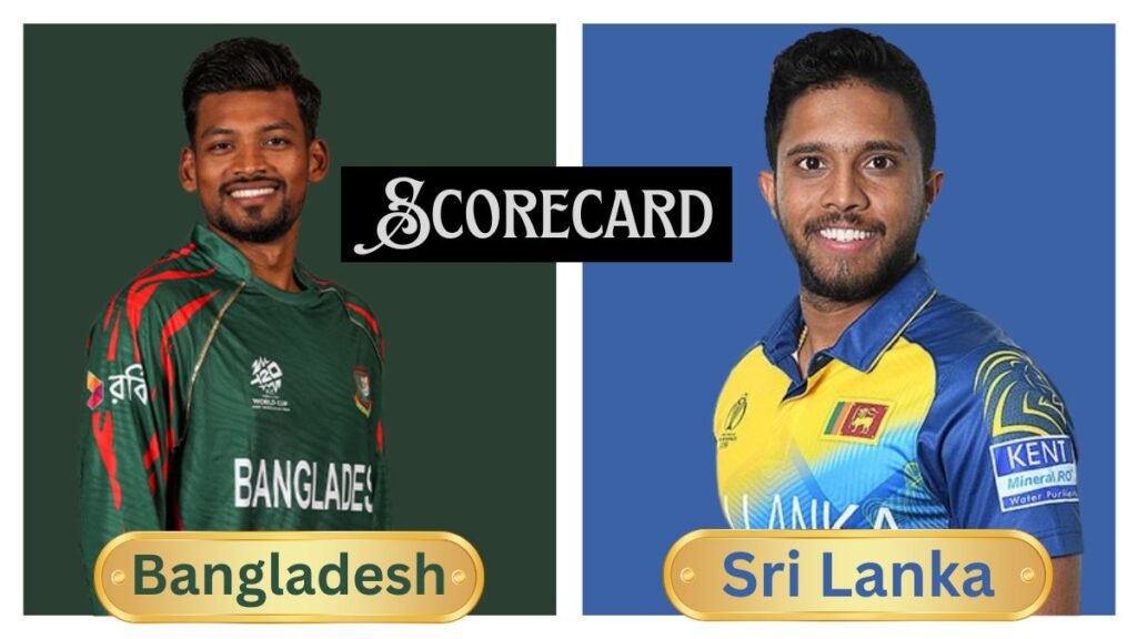 Sri Lanka National Cricket Team Vs Bangladesh National Cricket Team Match Scorecard
